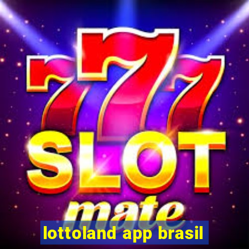 lottoland app brasil